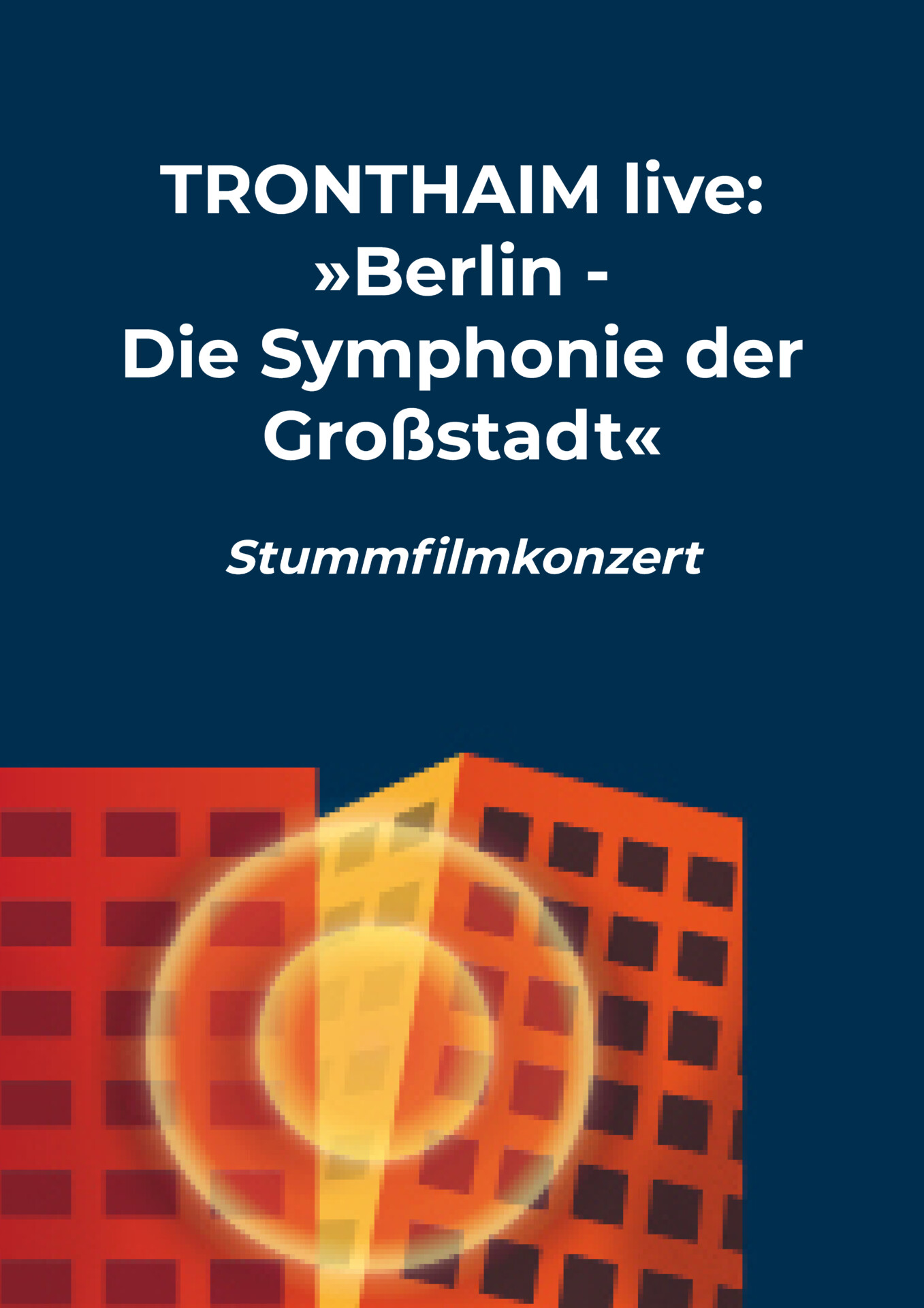 Tronthaim: Berlin - Die Sinfonie der Großstadt